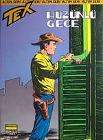 Altın Tex Sayı: 57 Hüzünlü Gece