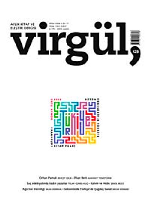 Ekim 2008 Sayı 123 / Virgül Aylık Kitap ve Eleştiri Dergisi