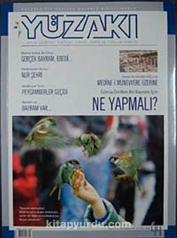 Yüzakı Aylık Edebiyat, Kültür, Sanat, Tarih ve Toplum Dergisi/ Sayı:44 Yıl: Ekim 2008