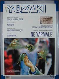 Yüzakı Aylık Edebiyat, Kültür, Sanat, Tarih ve Toplum Dergisi/ Sayı:44 Yıl: Ekim 2008