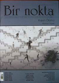 Bir Nokta / Aylık Edebiyat Dergisi / Yıl: 8 / Sayı: 81 Ekim 2008
