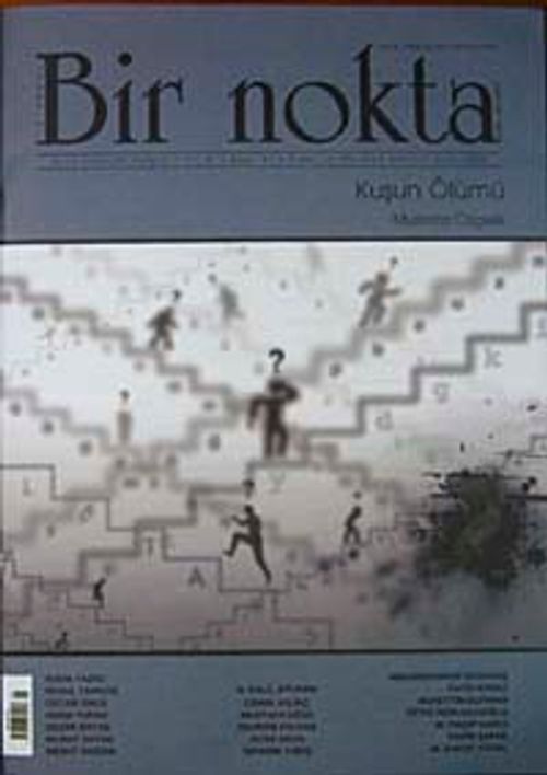 Bir Nokta / Aylık Edebiyat Dergisi / Yıl: 8 / Sayı: 81 Ekim 2008