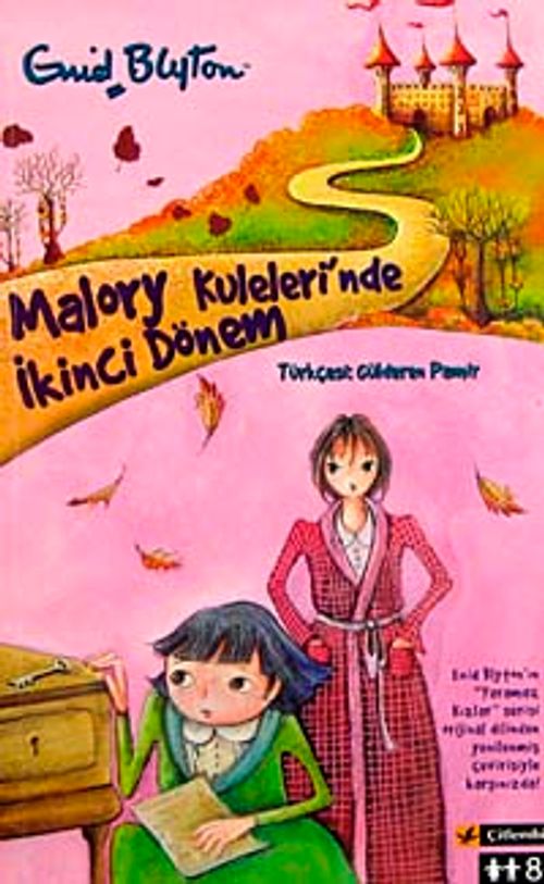 Malory Kuleleri'nde İkinci Dönem