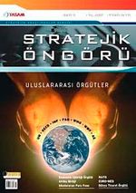 Stratejik Öngörü Dergisi Sayı: 11 Ağustos 2007
