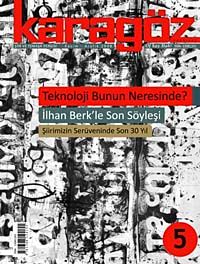 Karagöz Şiir ve Temaşa Dergisi Kasım-Aralık Sayı:5