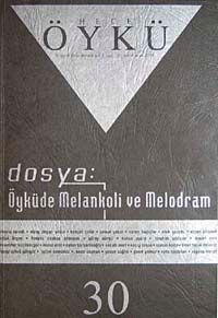Yıl:5 Sayı:30 Aralık-Ocak 2008-Hece Öykü İki Aylık Öykü Dergisi