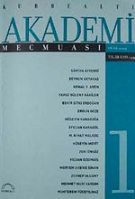 Kubbealtı Akademi Mecmuası Ocak 2009 Yıl:38 Sayı: 149