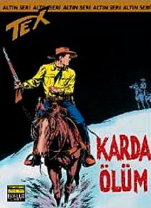 Altın Tex Sayı 61 Karda Ölüm