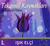 Tekam&uuml;l Kaynakları ve Esma-&uuml;l H&uuml;sna (Cd)