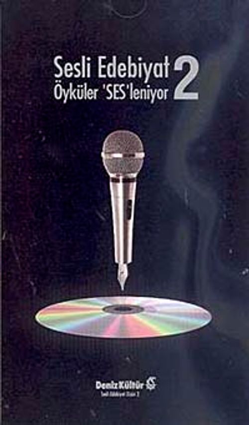 Sesli Edebiyat 2 & Öyküler Sesleniyor