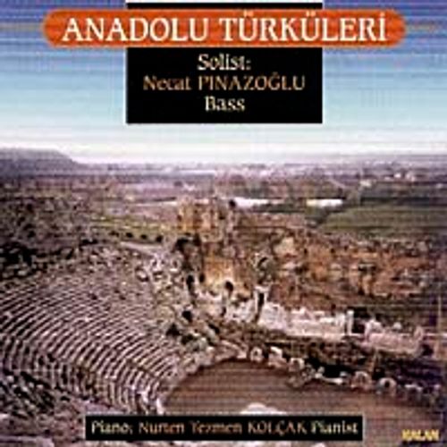 Anadolu Türküleri