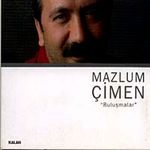 Buluşmalar / Mazlum Çimen