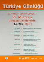 Türkiye Günlüğü Üç Aylık Fikir ve Kültür Dergisi Sayı:101 Bahar 2010