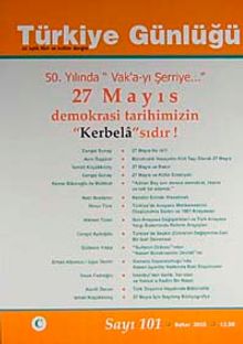 Türkiye Günlüğü Üç Aylık Fikir ve Kültür Dergisi Sayı:101 Bahar 2010