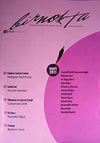 Bir Nokta / Aylık Edebiyat Dergisi / Yıl: 11 / Sayı:110 Mart 2011