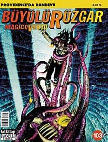 Büyülü Rüzgar Sayı:103 Providence'da Randevu