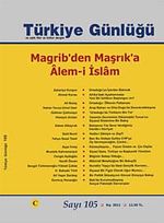Türkiye Günlüğü Üç Aylık Fikir ve Kültür Dergisi Sayı:105 Kış 2011
