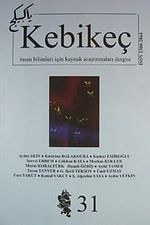 Sayı:31 / 2011-Kebikeç-İnsan Bilimleri İçin Kaynak Araştırmaları Dergisi