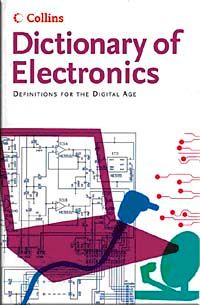 Collins Dictionary of Electronics