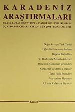 Karadeniz Araştırmaları Sayı:3 Güz 2004
