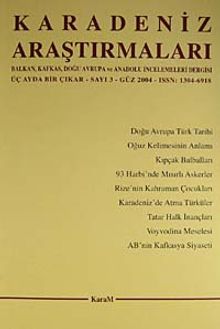 Karadeniz Araştırmaları Sayı:3 Güz 2004