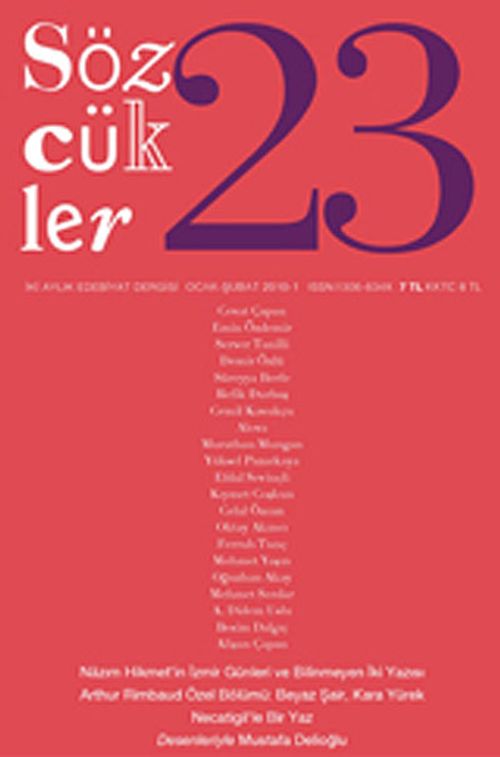 Sözcükler İki Aylık Edebiyat Dergisi Sayı:23 Ocak-Şubat 2010