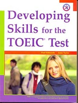 Developing Skills for the TOEIC Test with MP3 CD