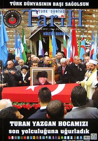 Türk Dünyası Araştırmaları Vakfı Tarih Dergisi Aralık 2012 / Sayı:312