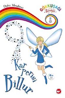 Kar Perisi Billur / Gökkuşağı Dizisi-8