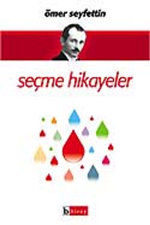 Seçme Hikayeler / Ömer Seyfettin