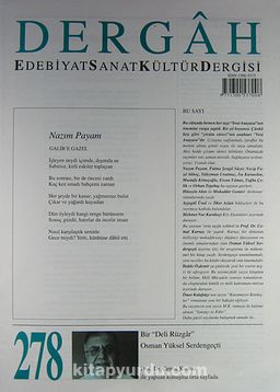 Dergah Edebiyat Sanat Kültür Dergisi Sayı:278 Nisan 2013