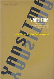 Yansıtma Sayı: 16 Çocuk ve Ergen Depresyonu