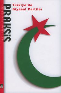 Praksis Üç Aylık Sosyal Bilimler Dergisi / Sayı:12
