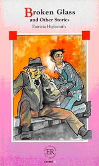 Broken Glass and Other Stories (Easy Readers Level-C) 1800 words