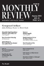 Monthly Review Bağımsız Sosyalist Dergi Sayı:33 Haziran 2013