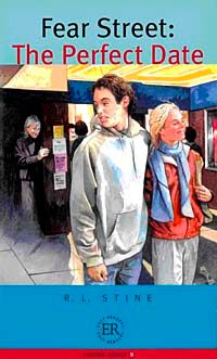 Fear Street-The Perfect Date (Easy Readers Level-B) 1200 words