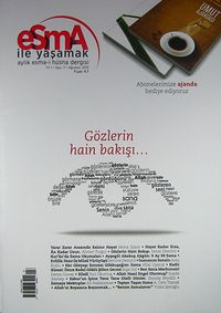Esma İle Yaşamak Aylık Esma-i  Hüsna Dergisi Sayı:7 Ağustos 2013