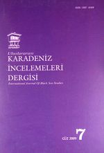 Uluslararası Karadeniz İncelemeleri Dergisi Sayı:7 Güz 2009