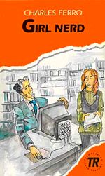 Girl Nerd (Teen Readers Level-3)