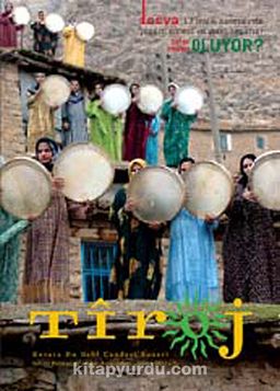 Tiroj / İki Aylık Kültür Sanat Edebiyat Dergisi Sayı: 67 Mart-Nisan 2014