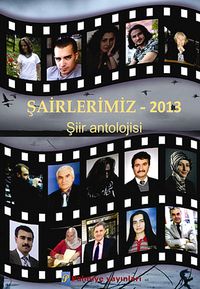 Şairlerimiz 2013 & Şiir Antolojisi