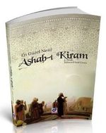 En Güzel Nesil Ashab-ı Kiram