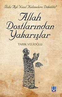Allah Dostlarından Yakarışlar