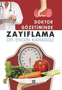Doktor Gözetiminde Zayıflama