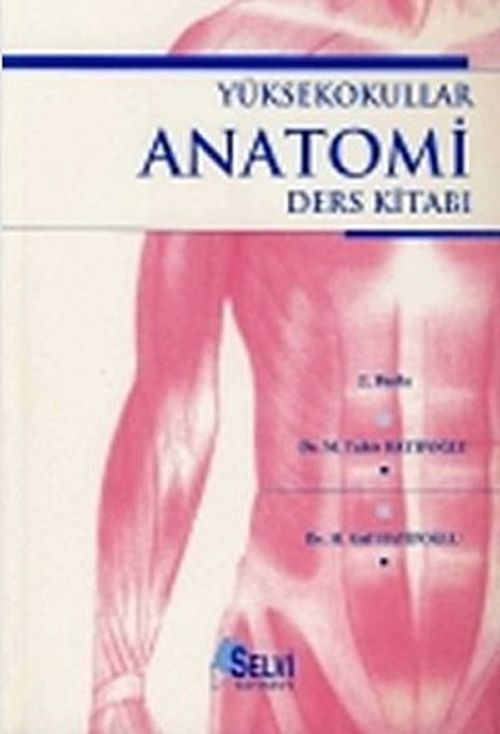 Yüksekokullar Anatomi Ders Kitabı
