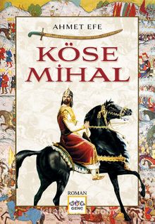 Köse Mihal - Ahmet Efe