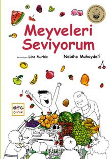 Meyveleri Seviyorum - Nebihe Muhaydeli