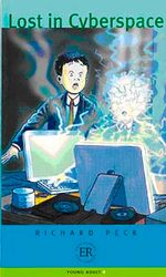 Lost in Cyberspace (Easy Readers Level-B) 1200 words
