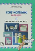 Zarf Katlama-Zarfogami 2 / Ev Eşyaları-Oyuncaklar