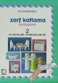 Zarf Katlama-Zarfogami 2 / Ev Eşyaları-Oyuncaklar